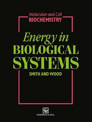 Energy in Biological Systems