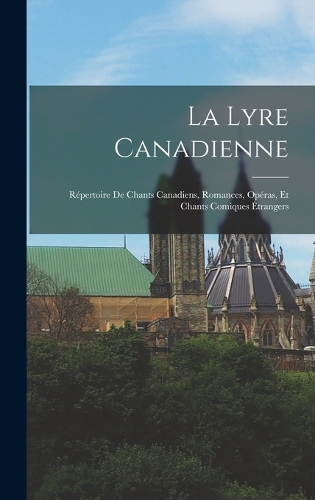 La Lyre Canadienne