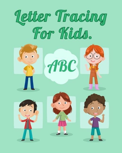 Letter Tracing ABC for Kids.