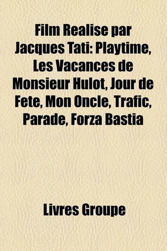 Film Ralis Par Jacques Tati