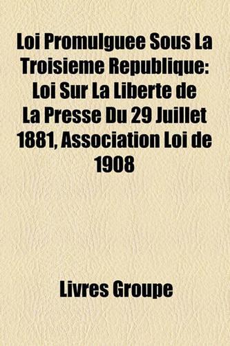 Loi Promulgue Sous La Troisime Rpublique