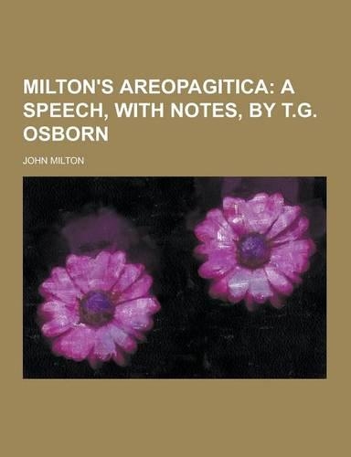 Milton's Areopagitica: (English)