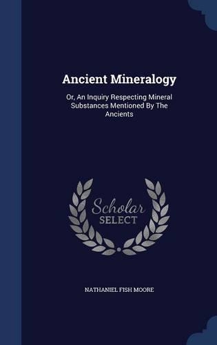 Ancient Mineralogy