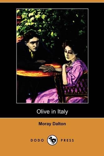 Olive in Italy (Dodo Press): (English)