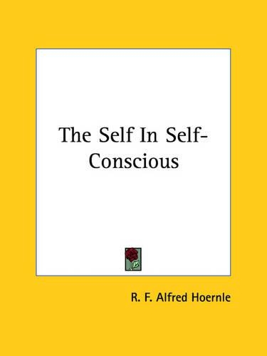 The Self In Self-Conscious: (English)