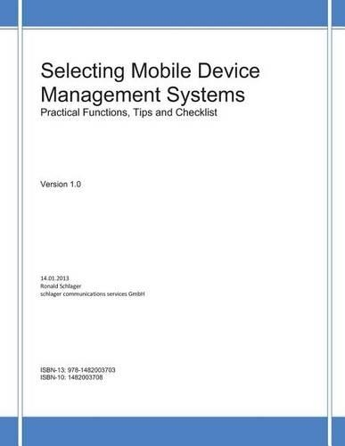 Selecting Mobile Device Management Systems