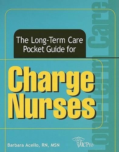Long-Term Care Pocket Guide for Charge Nurses