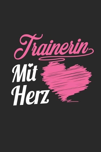 Trainerin Mit Herz