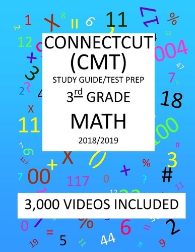 3rd Grade CONNECTICUT CMT, 2019 MATH, Test Prep
