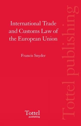 International Trade and Customs Law of the European Union