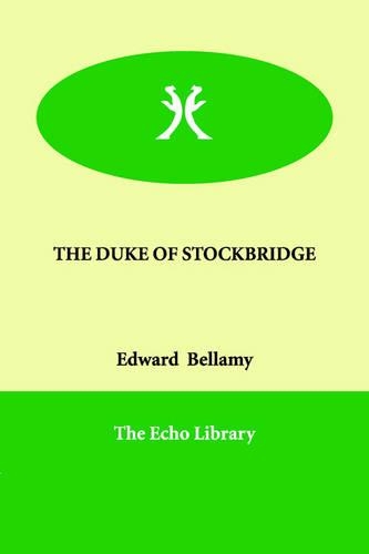 The Duke of Stockbridge