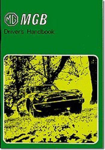 MG MGB Tourer and GT Drivers Handbook