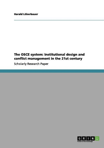 The OSCE system: Institutional design and conflict management in the 21st century(English)