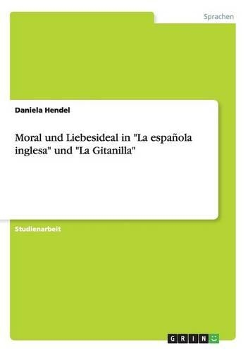 Moral und Liebesideal in 
