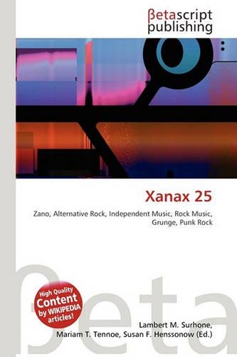 Xanax 25: (English)