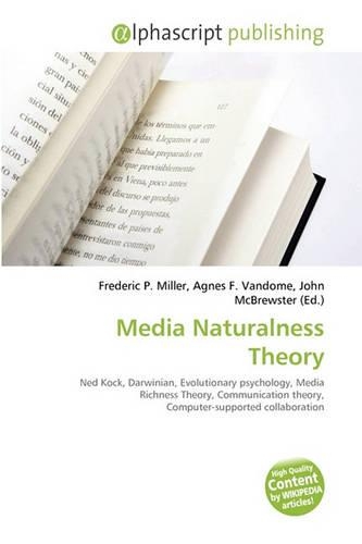 Media Naturalness Theory