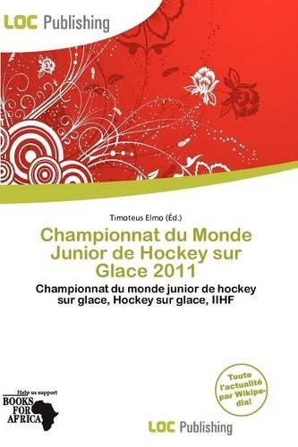 Championnat Du Monde Junior de Hockey Sur Glace 2011