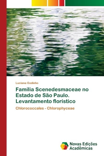 Família Scenedesmaceae no Estado de São Paulo. Levantamento florístico