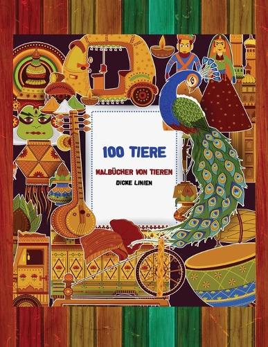 Malbücher von Tieren - Dicke Linien - 100 Tiere