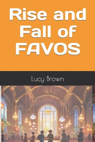 Rise and Fall of FAVOS