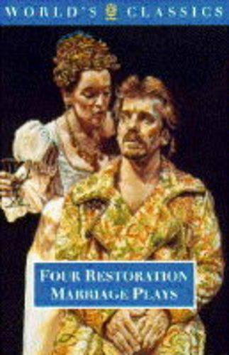 Four Restoration Marriage Plays