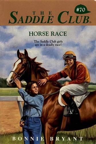 Horse Race: (Saddle Club)