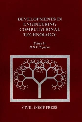 Developments in Engineering Computational Technology