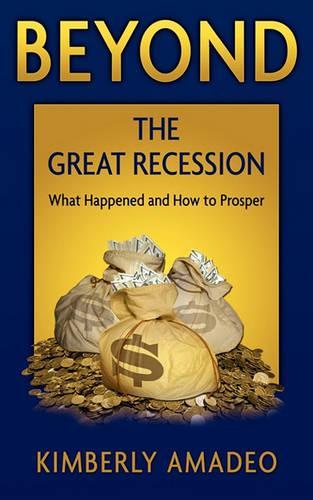 Beyond the Great Recession