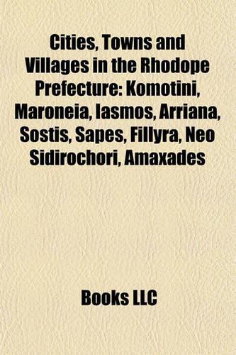 Cities, Towns and Villages in the Rhodope Prefecture