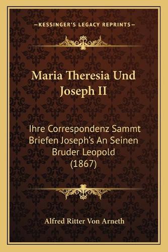Maria Theresia Und Joseph II