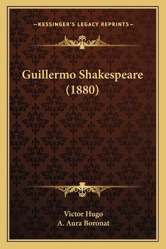 Guillermo Shakespeare (1880): (Spanish)