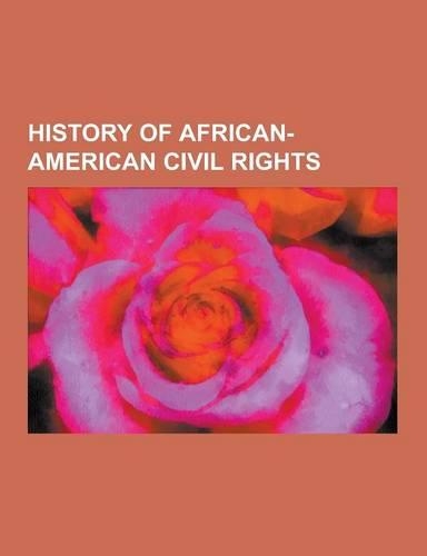 History of African-American Civil Rights