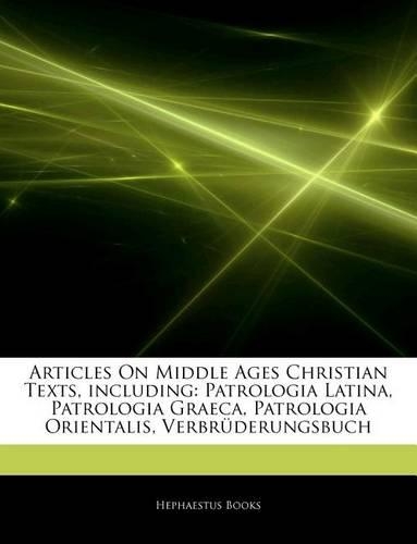 Articles on Middle Ages Christian Texts, Including