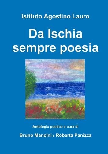 Da Ischia sempre poesia