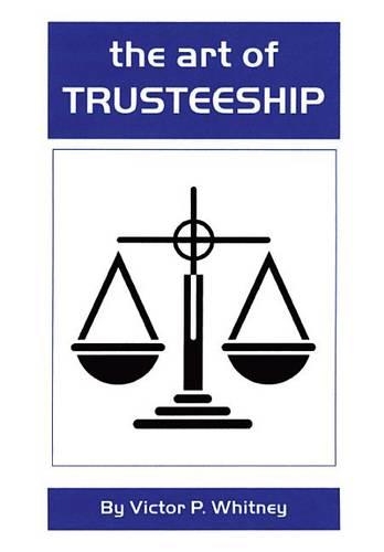 The Art of Trusteeship