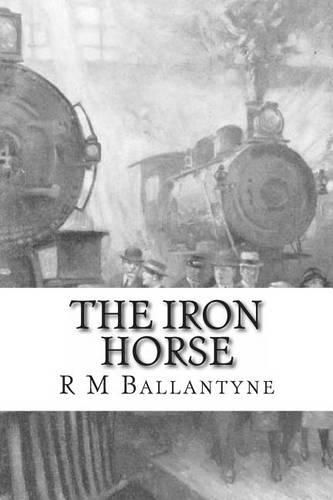 The Iron Horse