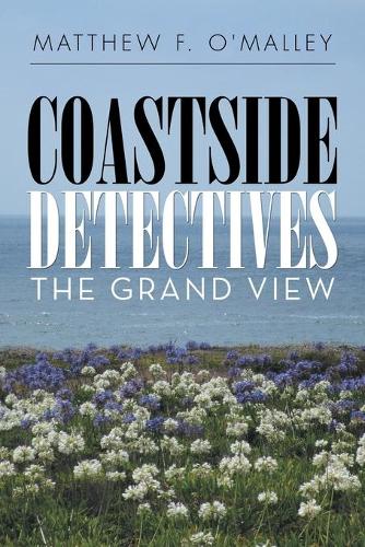 Coastside Detectives: The Grand View(English)