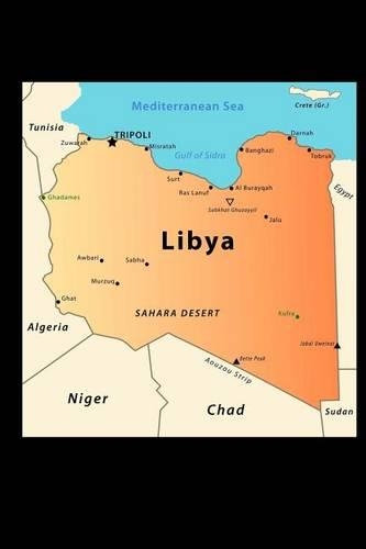 Map of Libya Journal: 150 Page Lined Notebook/Diary: (English)