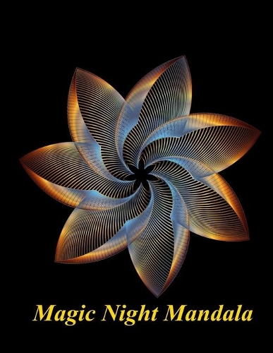 Adult Coloring Book: Magic Night Mandala: Coloring Book for Relax(1 Magic Night Mandala)