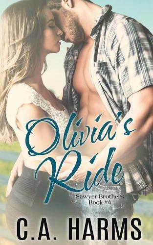 Olivia's Ride: (4 Sawyer Brothers)