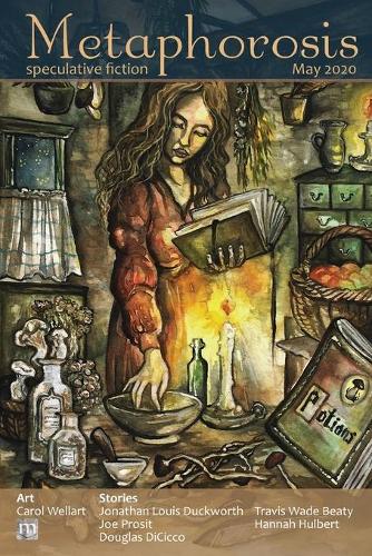 Metaphorosis May 2020: (53 Metaphorosis Magazine)