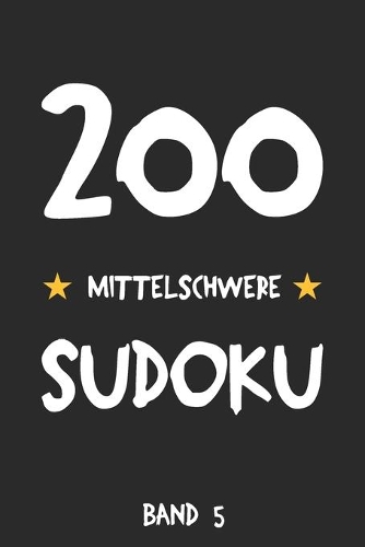 200 Mittelschwere Sudoku Band 5
