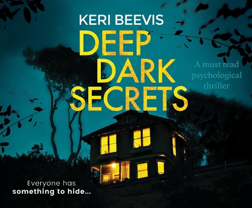 Deep Dark Secrets
