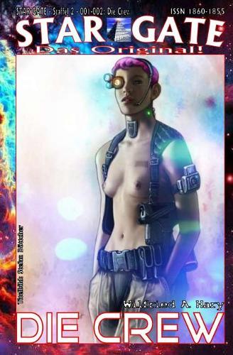 STAR GATE - Staffel 2 - 001-002: Die Crew: "Hinter dem großen Sternenschleier!"(1 Star Gate - Das Original - Staffel 2)