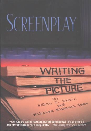 Screenplay: Writing the Picture