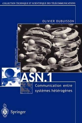 Asn.1 Communication Entre Systèmes Hétérogènes