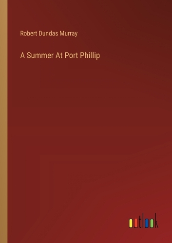 A Summer At Port Phillip