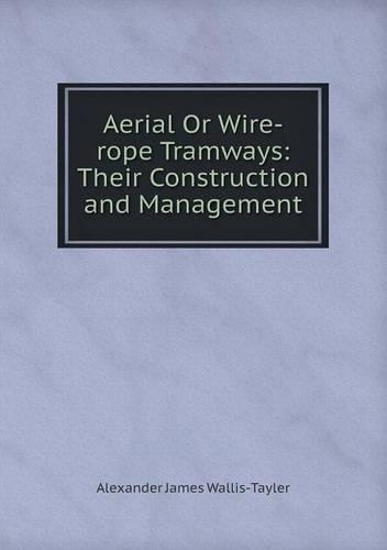 Aerial Or Wire-rope Tramways