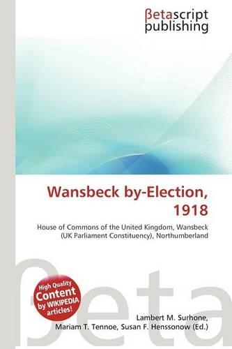 Wansbeck By-Election, 1918