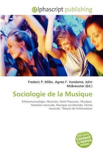 Sociologie de La Musique: (French)